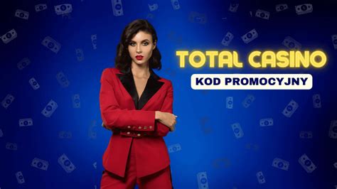  total casino kod promocyjny